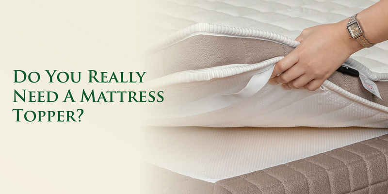 Mattress Topper is important?