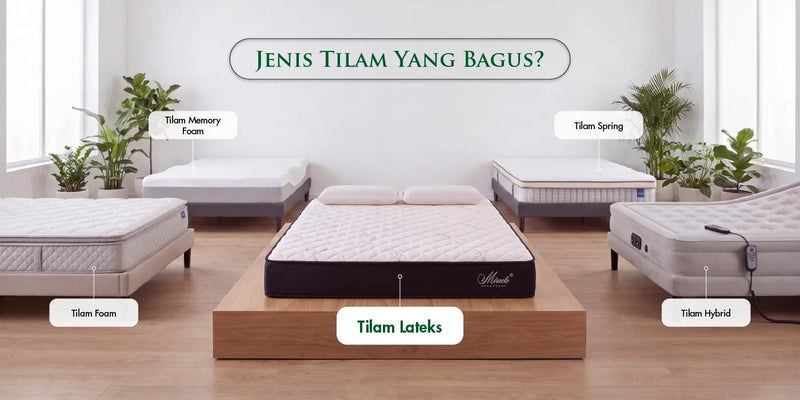 Jenis Tilam Yang Bagus