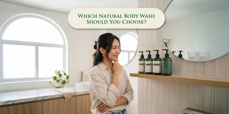Natural Body Wash: Which Getha Scent Is Right for You? (Tested & Reviewed)